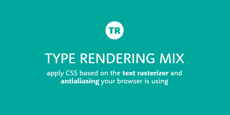 browser-typeface-rendering-engine