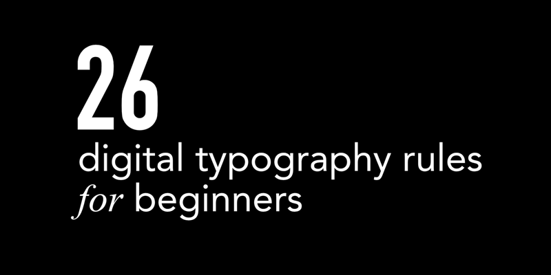 typography-rules-begginers-tutorial