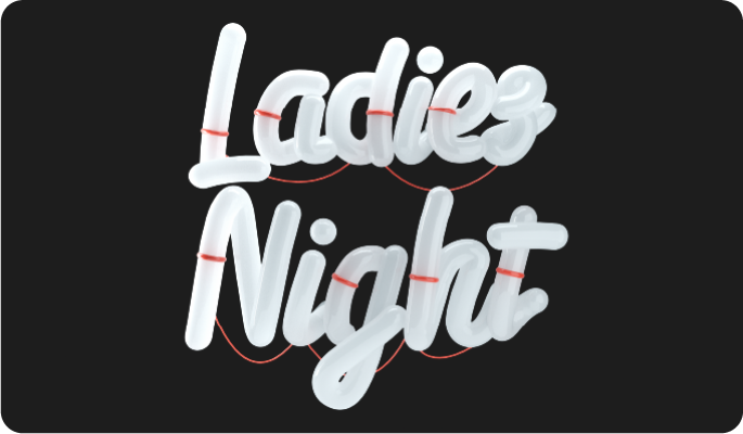 letter ladies night 3d assets